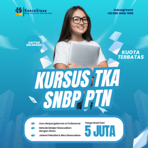 Kursus TKA SNBP PTN