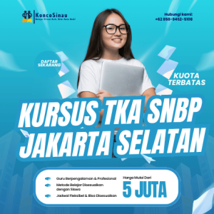 Kursus TKA di Jakarta Selatan: Bimbingan Privat Interaktif Persiapan SNBP Bersama KoncoSinau.id