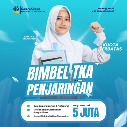 Daftar Sekarang! Bimbel TKA di Penjaringan, Jakarta Utara untuk SD, SMP, dan SMA – Belajar Lebih Fokus dengan Guru Privat dari KoncoSinau.id 1 Bimbel TKA di Penjaringan, Jakarta Utara