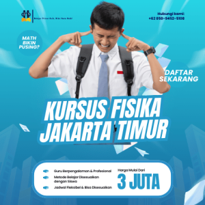 Kursus Fisika di Jakarta Timur