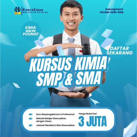 Pendaftaran Kursus Kimia: Privat Interaktif untuk Anak SMP dan SMA di KoncoSinau.id 1 Kursus Kimia SMP dan SMA