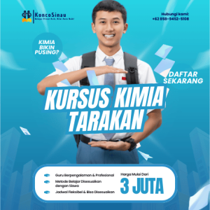 Pendaftaran Kursus Kimia di Tarakan SMP & SMA – Kuota Terbatas di KoncoSinau.id