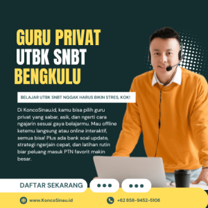 Guru Les Privat UTBK SNBT di Bengkulu