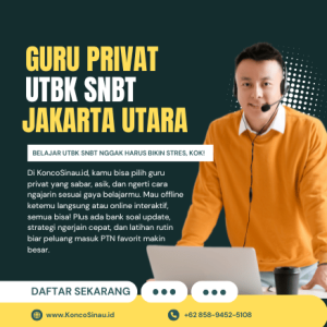 Guru Les Privat UTBK SNBT di Jakarta Utara