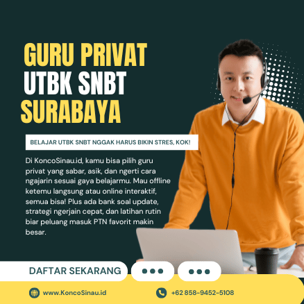 Pesan Sekarang! Guru Les Privat UTBK SNBT di Surabaya – Belajar Lebih Fokus dengan Guru Privat dari KoncoSinau.id 1 Guru Les Privat UTBK SNBT di Surabaya