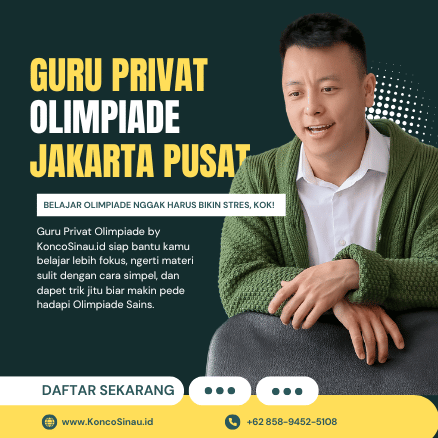 Guru Privat Olimpiade di Jakarta Pusat Bareng Guru Berpengalaman dari KoncoSinau.id, Dijamin Lebih Paham! 1 Guru Privat Olimpiade di Jakarta Pusat