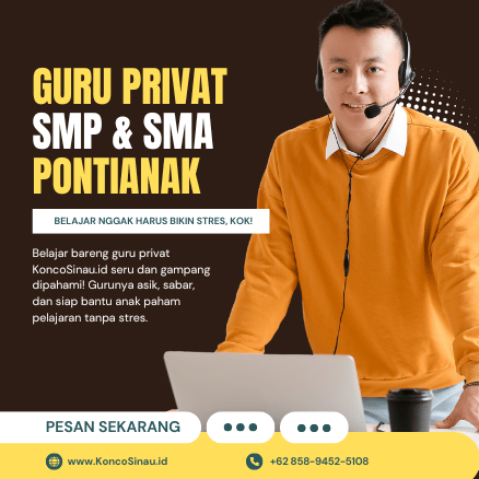 Cari Guru Les Privat di Pontianak? Yuk, Belajar Bareng KoncoSinau, Bisa Online & Offline 1 Guru Les Privat di Pontianak