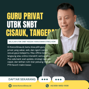 Guru Les Privat UTBK SNBT di Cisauk, Tangerang – Belajar Intensif Sampai Paham, Dibimbing Tutor Terbaik!