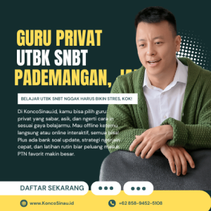 Pesan Sekarang! Guru Les Privat UTBK SNBT di Pademangan, Jakarta Utara – KoncoSinau.id 
