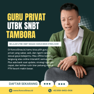 Bingung Persiapan UTBK SNBT? KoncoSinau.id Solusinya! Pesan Guru Les Privat UTBK SNBT di Tambora, Jakarta Barat
