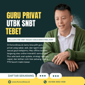 Guru Les Privat UTBK SNBT di Tebet, Jakarta Selatan