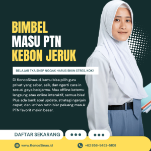 Bimbel Masuk PTN di Kebon Jeruk, Jakarta Barat