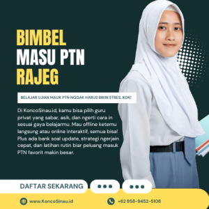 Bimbel Masuk PTN di Rajeg, Tangerang