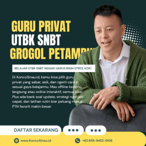 Pesan Sekarang! Guru Les Privat UTBK SNBT di Grogol Petamburan, Jakarta Barat – KoncoSinau.id 