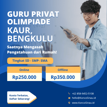 Guru Privat Olimpiade di Kaur, Bengkulu: Bimbingan Intensif Persiapan Tes OSN/KSN Bareng KoncoSinau 1 Guru Privat Olimpiade di Kaur, Bengkulu